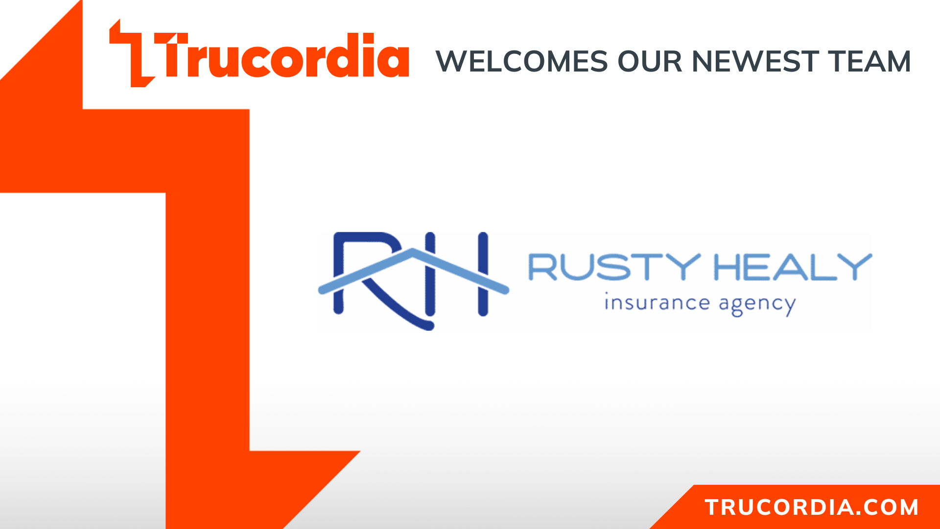 Trucordia has acquired the insurance business of Rusty Healy Insurance Agency, based in Madison, Mississippi.